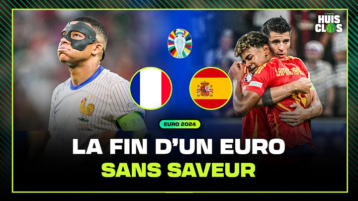LA FIN D'UN EURO SANS SAVEUR ! Debrief France 1-2 Espagne / Euro 2024 / Huis Clos