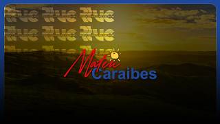 MATIN CARAIBES LUNDI 17 AOUT 2026
