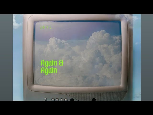 Jryl Again & Again Lyrics