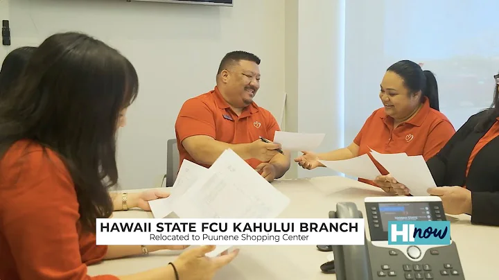 Our Newly Relocated Kahului Branch