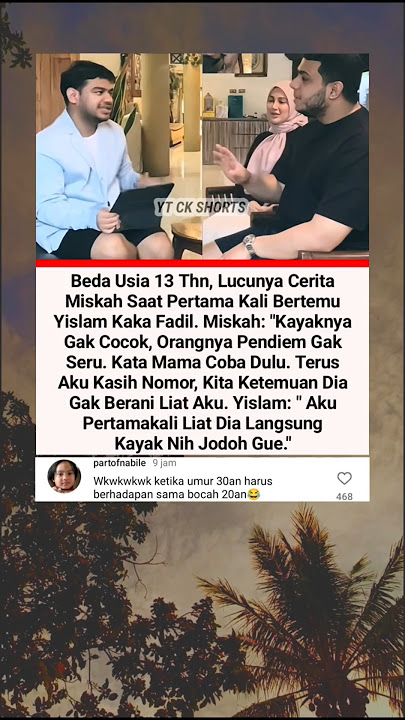 Jodoh tak ada yang tahu, kisah cinta beda usia❗#fadiljaidi #yislamaljaidi #miskahshafa