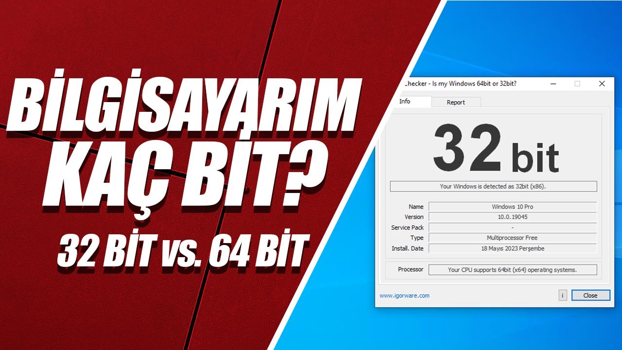 Bilgisayarım Kaç BİT! PC Kaç BİT'i Destekliyor? 32 BİT & 64 BİT - YouTube
