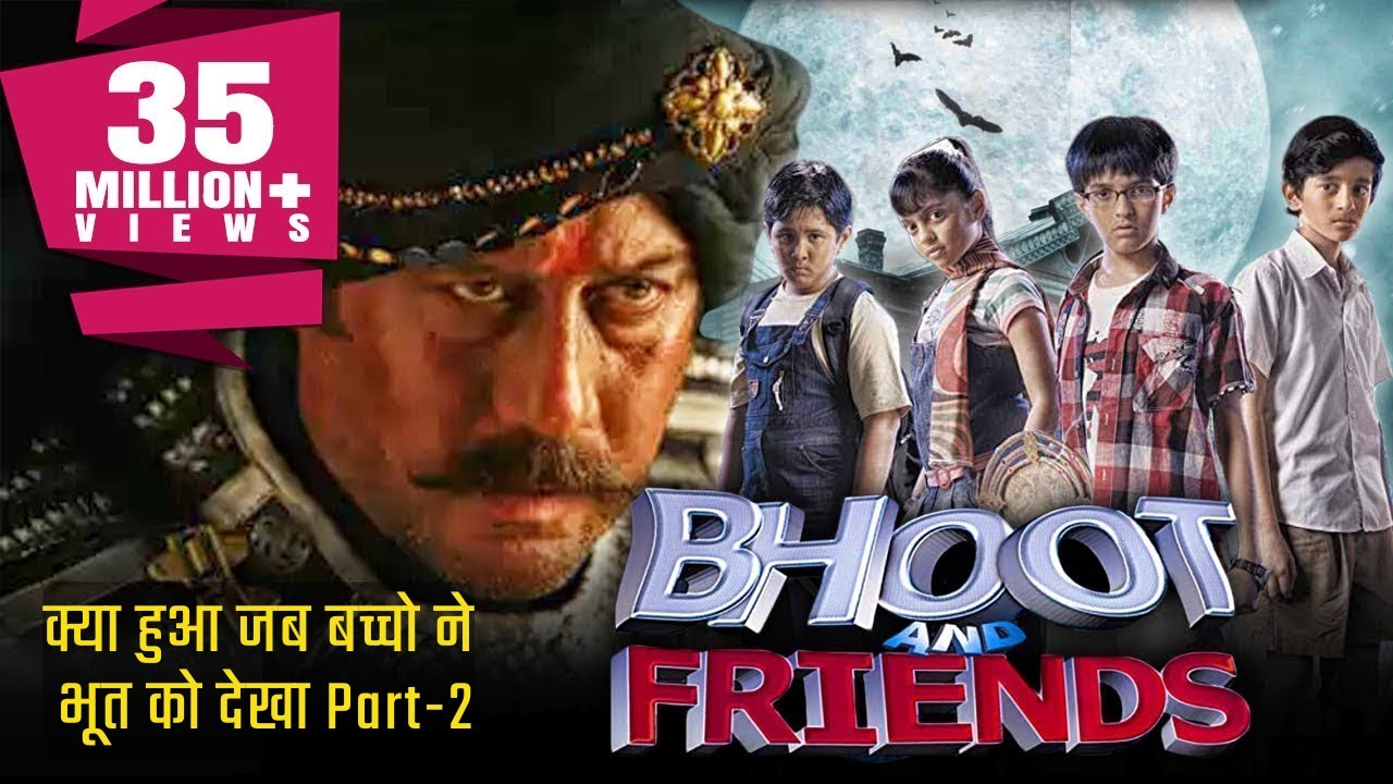 PART 2Bhoot and Friends (2010) Full Hindi Movie Jackie Shroff