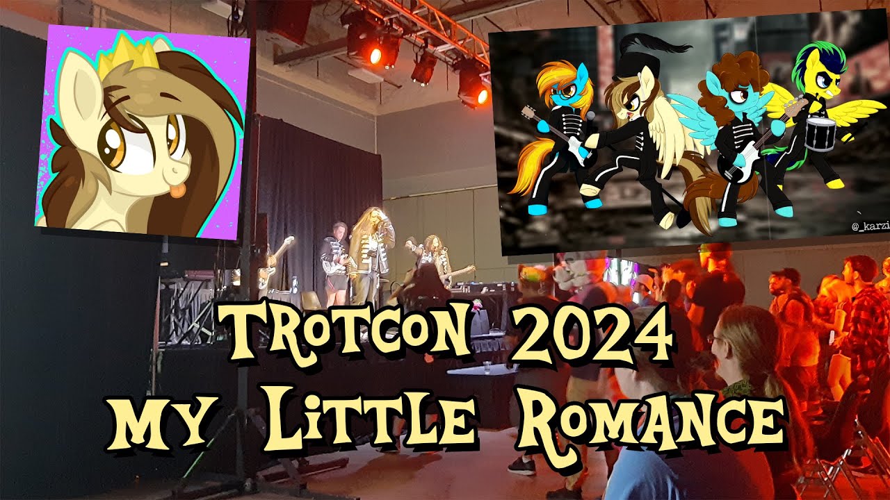 TrotCon 2024 - My Little Romance Band Performance