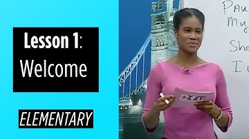 Elementary Levels - Lesson 1: Welcome