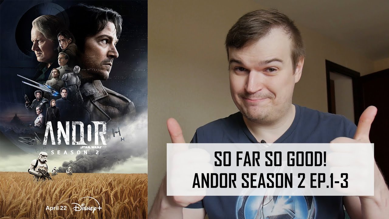 IT'S AMAZING! (so far) Andor Season 2 Episodes 1-3 review