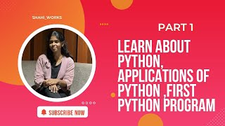 🎯 Python Tutorial Part 1 – What is Python? | Applications | First Program 🐍