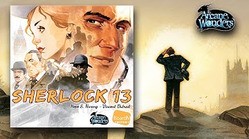 Arcane Wonders: Sherlock 13  Preview with Mark Streed