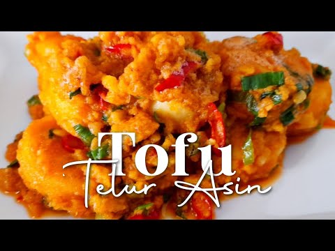 Resep Tahu Sutra Telur Asin