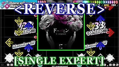 [REVERSE] 【DDR 2014】 ドーパミン[Dopamine] / U1 overground [SINGLE EXPERT] 譜面確認+Clap