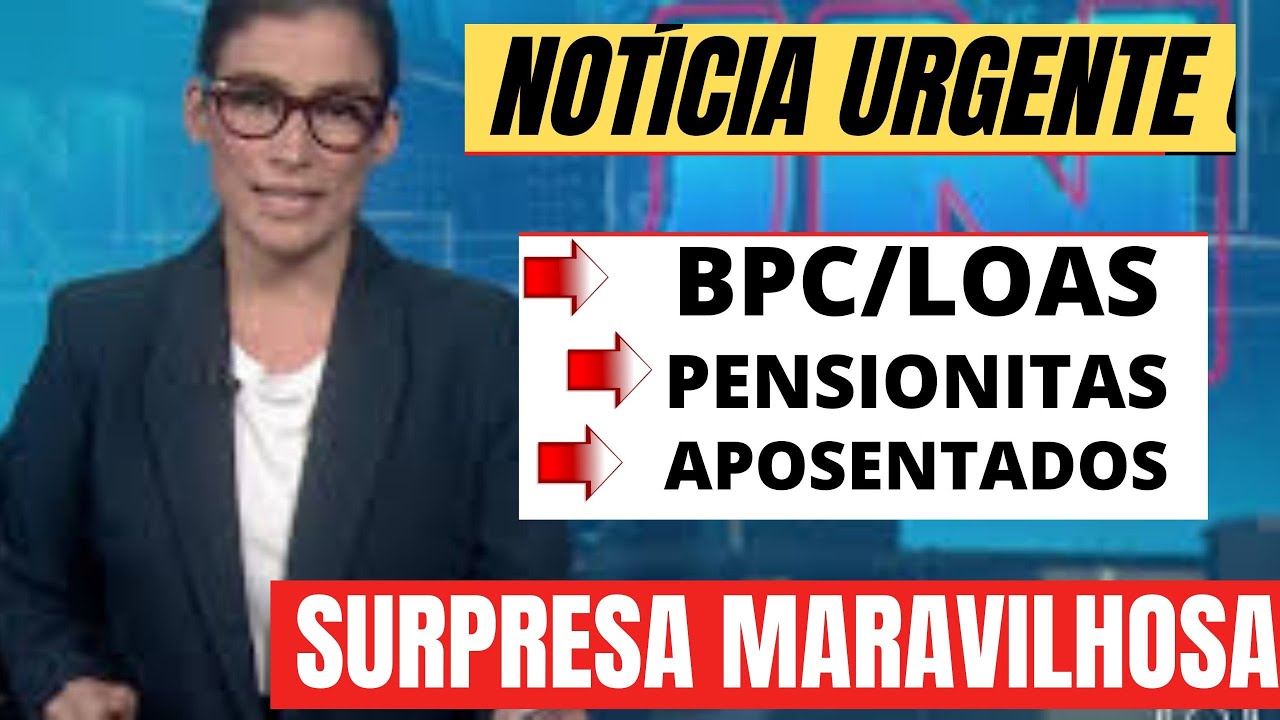 CHEGOU NA HORA CERTA! SURPRESA INSS BPC+ APOSENTADOS MUITA GRANA ...