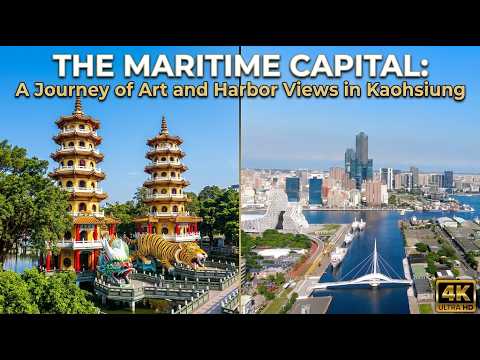 Video The Maritime Capital: A Journey of Art and Harbor Views in Kaohsiung (??) I 4K