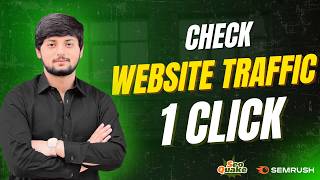 How To Check Website Traffic For Free | Organic, Paid, Referral & Social | Semrush Traffic Checker