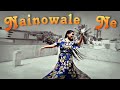 Nainowale ne   dance cover  padmaavat  mohana sarkar