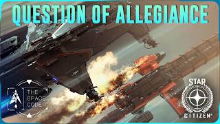 Star Citizen - Question of allegiance
