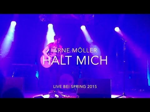 [Live] Halt mich - Arne Möller (Original Song)