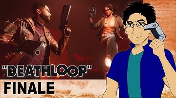 Deathloop Livestream Finale | David Kang Plays