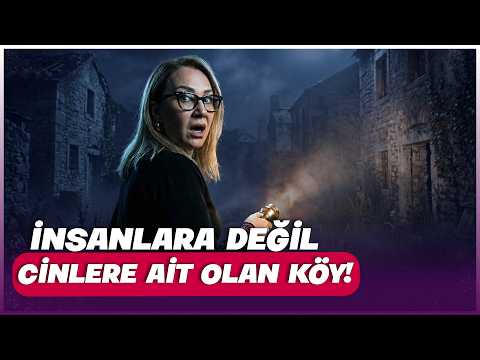 The Village Abandoned Because of Jinn Weddings: Kızıldağlar | Dark Stories