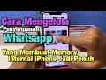 Cara Mengurangi isi Penyimpanan Whatsapp