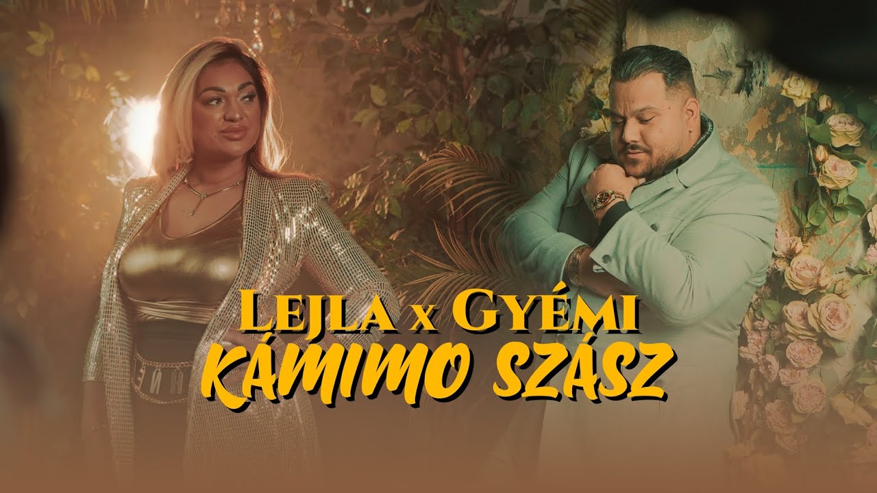 LEJLA X GYMI   KAMIMO SZASZ OFFICIAL MUSIC VIDEO