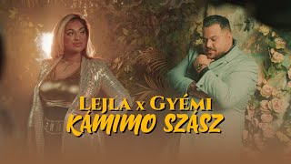 LEJLA X GYÉMI - KAMIMO SZASZ (OFFICIAL MUSIC VIDEO) chords