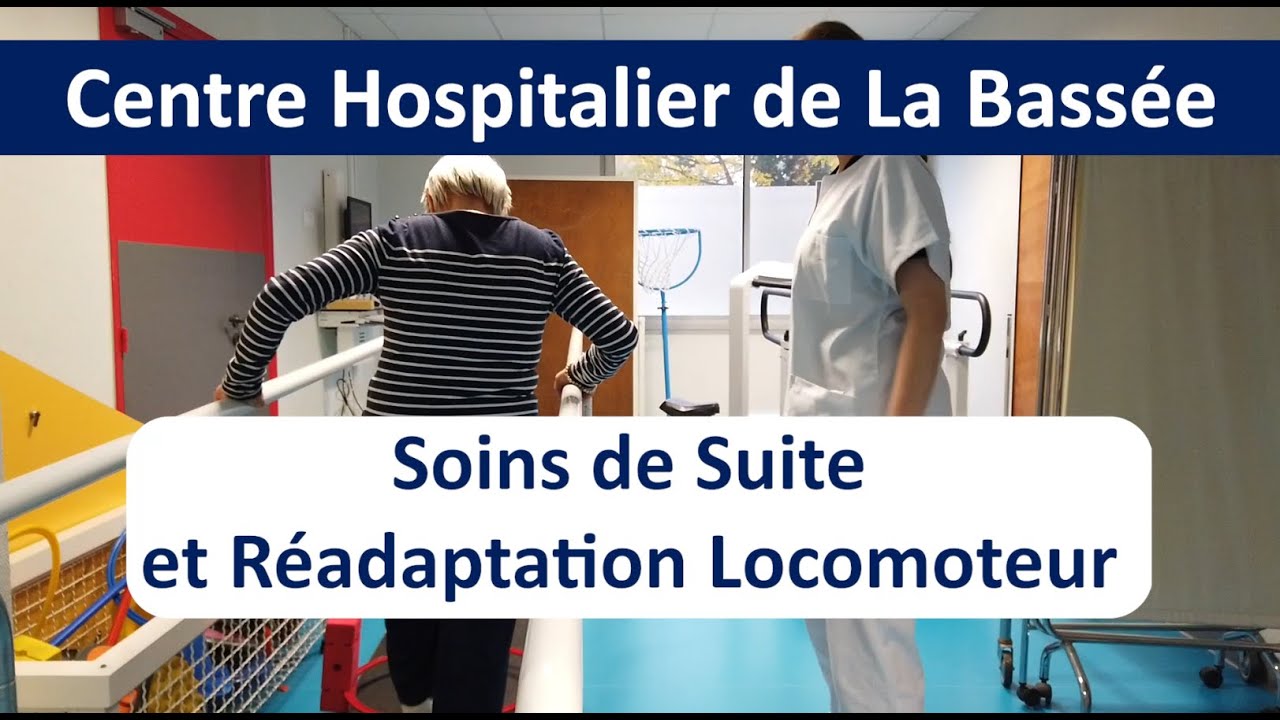 Prsentation du SSR Locomoteur du Centre Hospitalier de La Basse