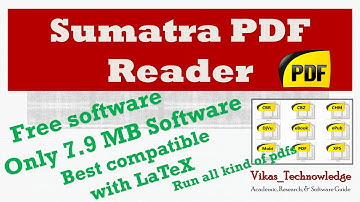 Sumatra PDF reader | Open all kind of PDFs | Best compatible with LaTeX
