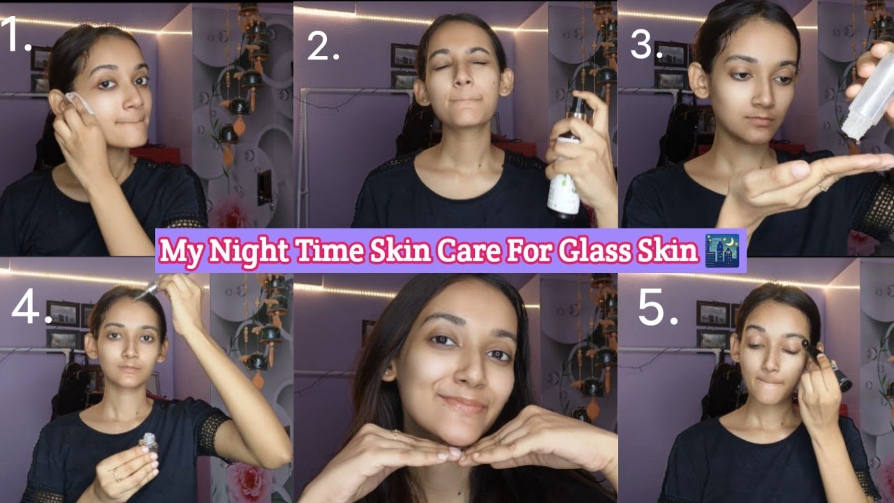 Night Time Routine For Clear skin || Oily +Combination Skin ...