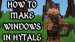 How To Make Windows Hytale