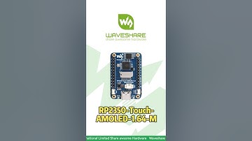RP2350-Touch-AMOLED-1.64-M,Touch AMOLED, 16.7M Colors,6-Axis IMU Sensor Onboard#waveshare #rp2350