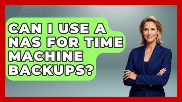 Can I Use A NAS For Time Machine Backups? - The Hardware Hub
