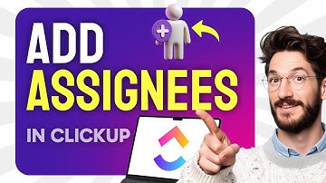 How to ADD Assignees in ClickUp (Step by Step) 2025
