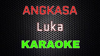 Angkasa - Luka [Karaoke] | LMusical