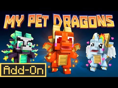 My Pet Dragons | Minecraft Marketplace Addon | Showcase