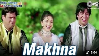 Makhna | Amitabh B | Govinda | Madhuri D | Udit N, Alka Y, Amit K | Bade Miyan Chote Miyan | Tips