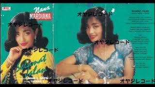 Selamat Jalan / Nana Mardiana （Original Full）