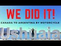 Ushuaia, Argentina by Motorcycle // Canadian couple reach the end of the road in South America