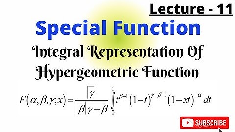 Integral Representation of Hypergeometric Function , Special Function
