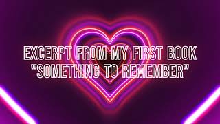 Excerpt from Something to Remember Chapter 8