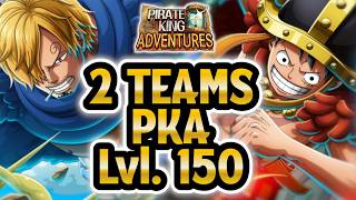 [OPTC] 2 TEAMS PKA Lvl 150 vs RODO (NO NEW BATCH)