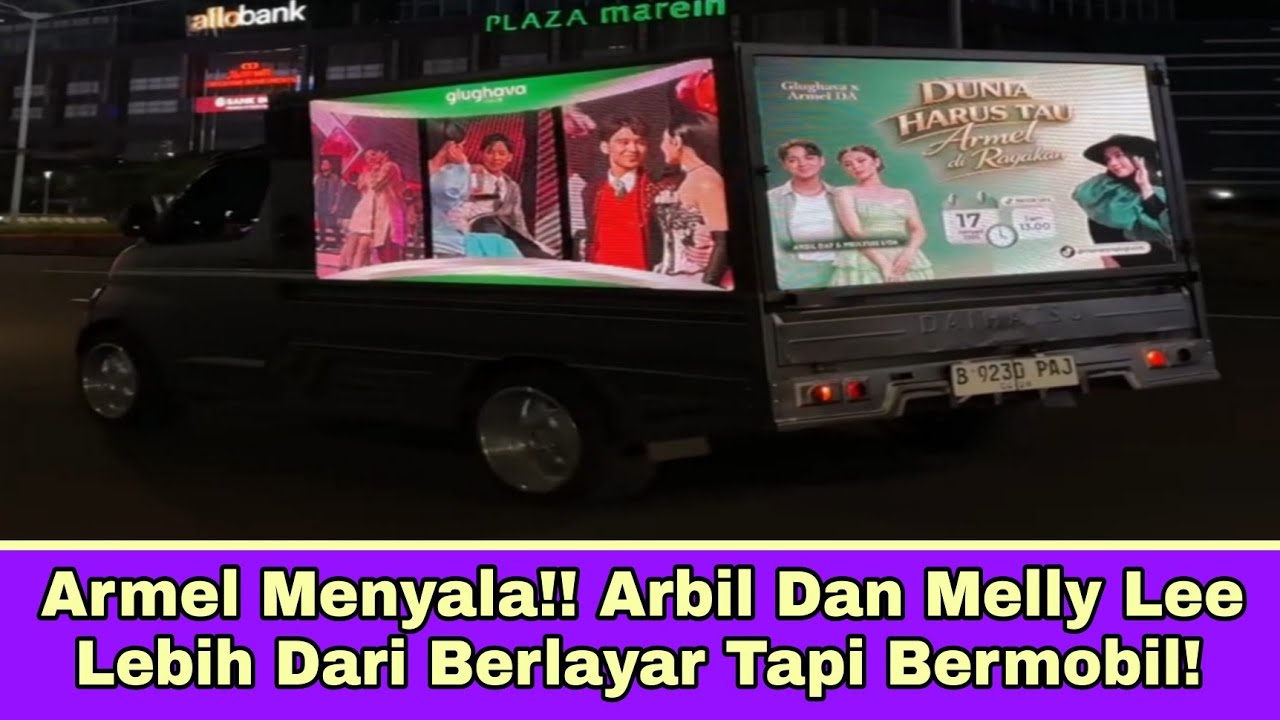 Armel Menyala!! Arbil dan Melly Lee Lebih Dari Berlayar Nih Tapi Bermobil