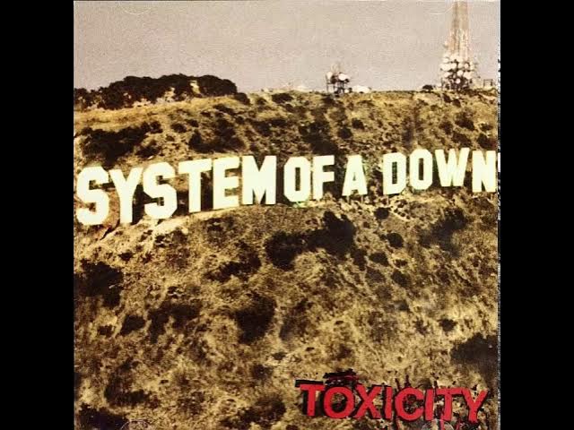 SOAD TOXICITY (full album)