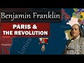 Benjamin franklin paris  the revolution 177578