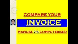 COMPARISON OF INVOICE - MANUAL V/S COMPUTERIZED Net Worth