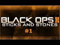 Why I Died!! - Call Of Duty Black Ops 2 Stick And Stones #1