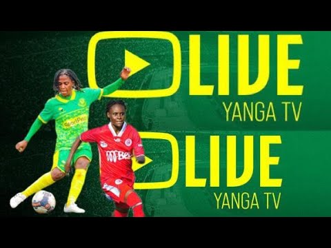 LIVE: SIMBA QUEENS VS YANGA PRINCESS