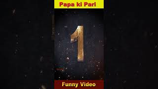 Papa Ki pari shorts 26 Funny Pakistani girl   funny beautiful girl shorts youtube shorts video