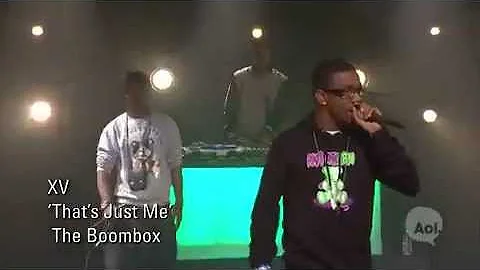 XV - That's Just Me (Live AOL sessions)