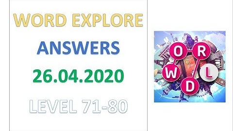 Word Explore Answers Level 71-80 Walkthrough