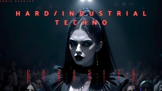 HARD / INDUSTRIAL TECHNO MIX 2024 | Parasite | By Tonie Phantom